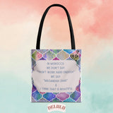 Tote Bag Morocco we say funny memes