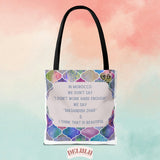 Tote Bag Morocco we say funny memes