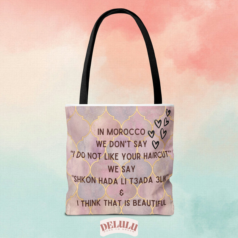 Tote Bag Memes Morocco we say