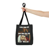 Tote Bag High I will find You - DeLuLu