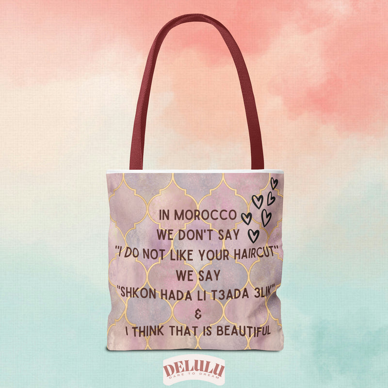 Tote Bag Memes Morocco we say