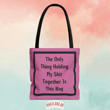 Tote Bag Pink This Bag Holds - DeLuLu