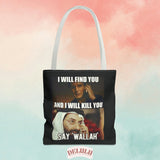 Tote Bag High I will find You - DeLuLu