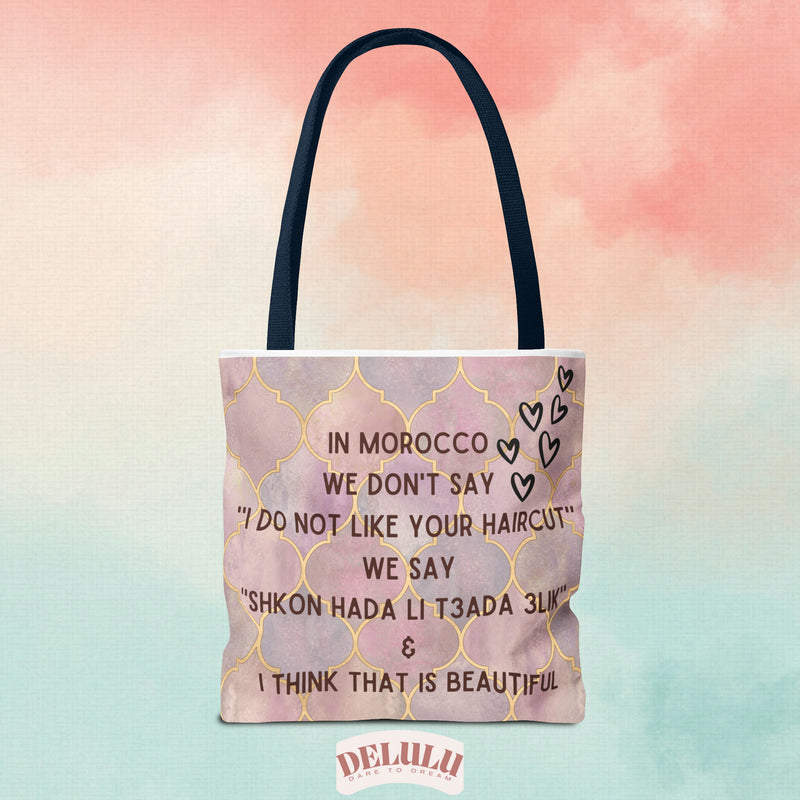 Tote Bag Memes Morocco we say